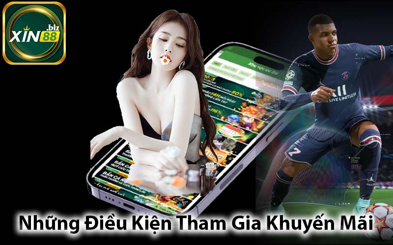 Những Điều Kiện Tham Gia Khuyến Mãi